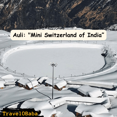 Auli Mini Switzerland of India