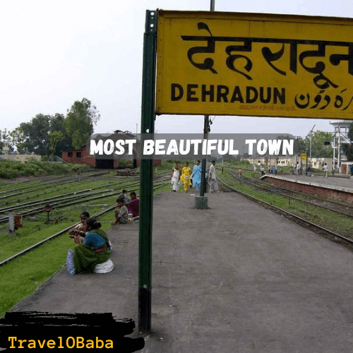 Dehradun Most beautiful Town