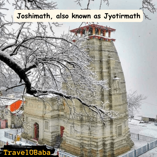 Joshimath Uttarakhand, also known as Jyotirmath