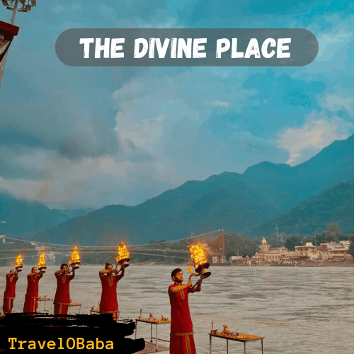 Rishikesh The divine place